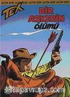 Altın Tex Sayı:89 Bir Askeri Ölümü