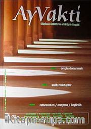 Ayvakti / Sayı:120 Eylül 2010 Aylık Kültür ve Edebiyat Dergisi