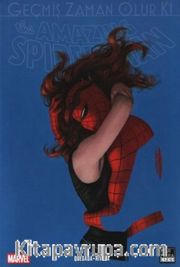 The Amazing Spider-Man Cilt 20 - Geçmiş Zaman Olur ki