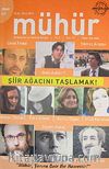 Mühür İki Aylık Şiir ve Edebiyat Dergisi Yıl:6 Sayı:31 Eylül-Ekim 2010