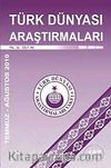 Türk Dünyası Araştırmaları Vakfı Tarih Dergisi Temmuz-Ağustos 187