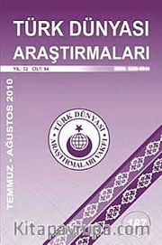 Türk Dünyası Araştırmaları Vakfı Tarih Dergisi Temmuz-Ağustos 187