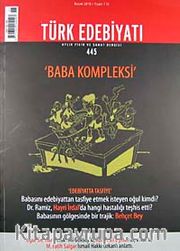 Sayı:445 Kasım 2010Türk Edebiyatı / Aylık Fikir ve Sanat Dergisi