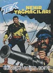 Aylık Tex Sayı: 131 Nehir Yağmacıları