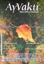 Ayvakti / Sayı:123 Aralık 2010 Aylık Kültür ve Edebiyat Dergisi