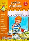 Sağlık Dünyam 3