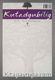 Kutadgubilig Felsefe-Bilim Araştırmaları Dergisi Sayı 9 Mart 2006