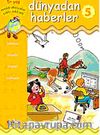 Dünyadan Haberler 5