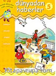 Dünyadan Haberler 5