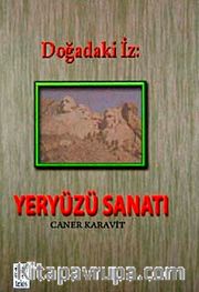 Doğadaki İz <br /> Yeryüzü Sanatı