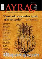 Ayraç Aylık Kitap Tahlili ve Eleştiri Dergisi Sayı:1 Yıl: Ağustos 2009