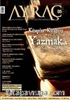 Ayraç Aylık Kitap Tahlili ve Eleştiri Dergisi Sayı:5 Yıl: Ocak 2010