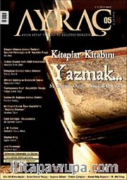 Ayraç Aylık Kitap Tahlili ve Eleştiri Dergisi Sayı:5 Yıl: Ocak 2010