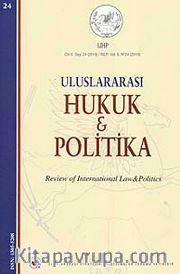 Yıl 2 Sayı: 24/2010 Uluslararası Hukuk ve Politika Dergisi