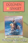 Sayı:7 Düşünen Siyaset Düşünce Dergisi