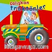 Çalışkan Traktörler <br /> Taşıtlarda Süprizlerde Dizisi