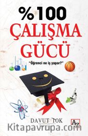 %100 Çalışma Gücü