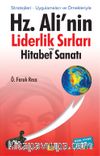 Hz. Ali'nin Liderlik Sırları ve Hitabet Sanatı