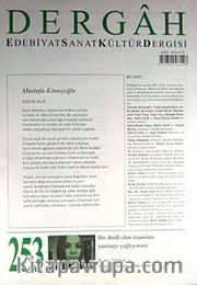 Dergah Edebiyat Sanat Kültür Dergisi Sayı:253 Mart 2011