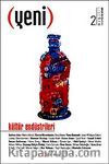 Yeni - 3 Aylık Kültür Dergisi Sayı:2 Kış 2011