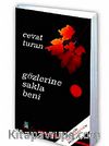 Gözlerine Sakla Beni