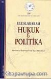 Cilt:7 Yıl:2011 Sayı: 25 / 2011 Uluslararası Hukuk ve Politika Dergisi
