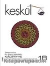Keşkül Sayı:18 / Kâdiriyye