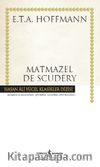 Matmazel De Scudery (Karton Kapak)