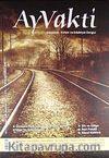 Ayvakti / Sayı:129 Haziran 2011 Aylık Kültür ve Edebiyat Dergisi