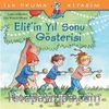 Elif’in Yıl Sonu Gösterisi