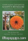 Namık Kemal Üniversitesi Kampüs Bitkileri (Gynospermae - Angiospermae)