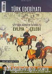 Türk Edebiyatı / Aylık Fikir ve Sanat Dergisi Sayı:455 Eylül 2011