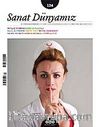Sanat Dünyamız İki Aylık Kültür ve Sanat Dergisi Sayı:124 Eylül-Ekim 2011