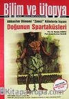 Bilim ve Ütopya Aylık Bilim, Kültür ve Politika Dergisi / Eylül 2011/ Sayı:207