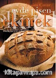 Evde Pişen Ekmek