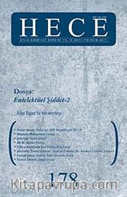 Yıl: 15 Sayı:178 2011 (Dosya: Entellektüel Şiddet -2)