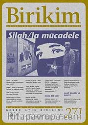 Birikim / Sayı:271 Yıl: 2011 / Aylık Sosyalist Kültür Dergisi