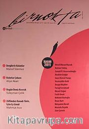 Bir Nokta / Aylık Edebiyat Dergisi / Yıl: 11 / Sayı:118 Kasım 2011