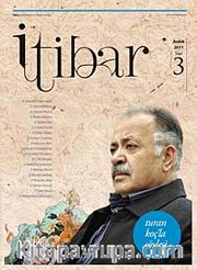 Sayı :3 Aralık 2011 İtibar Edebiyat ve Fikriyat Dergisi