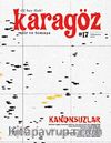 Karagöz Şiir ve Temaşa Dergisi Sayı:17 Ekim-Kasım-Aralık 2011
