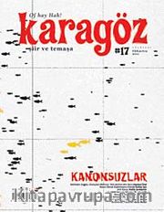 Karagöz Şiir ve Temaşa Dergisi Sayı:17 Ekim-Kasım-Aralık 2011