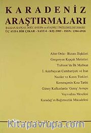 Karadeniz Araştırmaları Sayı:4 Kış 2005