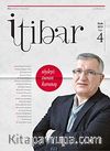 Sayı :4 Ocak 2012 İtibar Edebiyat ve Fikriyat Dergisi