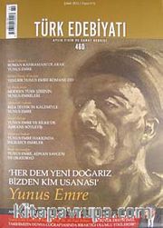 Türk Edebiyatı / Aylık Fikir ve Sanat Dergisi Sayı:460 Şubat 2012