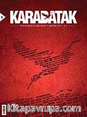 Karabatak İki Aylık Edebiyat ve Sanat Dergisi Şubat-Mart 2012 Sayı: 1