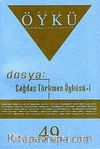 Yıl:9 Sayı:49 Şubat-Mart 2012 Hece Öykü İki Aylık Öykü Dergisi