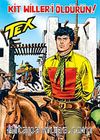 Aylık Tex Sayı:157 - Kit Willer'i Öldürün!