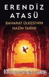 Baharat Ülkesi’nin Hazin Tarihi