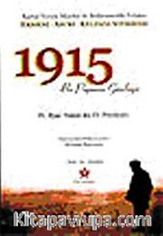 1915 Bir Papazın Günlüğü <br /> Kartal Yuvası Mardin'de Beklenmedik Felaket Ermeni - Asuri - Keldani Soykırımı
