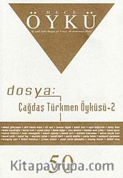 Yıl:9 Sayı:50 Nisan-Mayıs 2012 Hece Öykü İki Aylık Öykü Dergisi